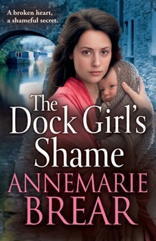 The Dock Girl's Shame - Book #2 of the Waterfront Women