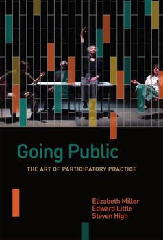 Paperback Going Public: The Art of Participatory Practice Book