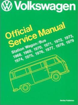 Paperback Volkswagen Station Wagon/Bus Official Service Manual Type 2: 1968-1979 Book