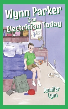 Paperback Wynn Parker is an Electrician Today Book