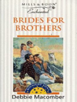 Brides for Brothers (Midnight Sons) - Book #1 of the Midnight Sons