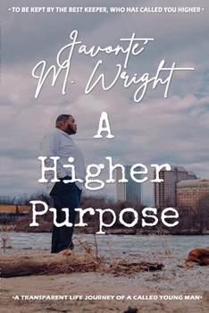 Paperback A Higher Purpose Book