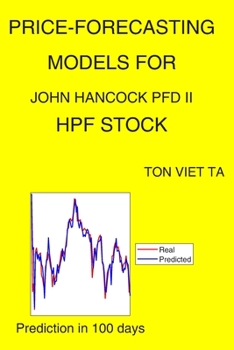 Paperback Price-Forecasting Models for John Hancock Pfd II HPF Stock Book