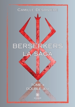 Paperback Berserkers: Tome II: Double jeu [French] Book