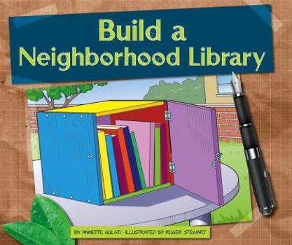Library Binding Build a Neighborhood Library Book