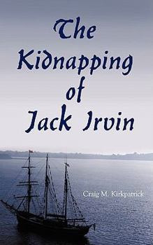 Paperback The Kidnapping of Jack Irvin Book