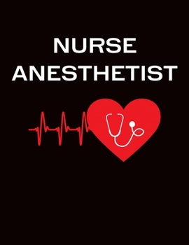 Paperback Nurse Anesthetist: RN Gifts - 2020 Weekly Planner: A 52-Week Calendar Book