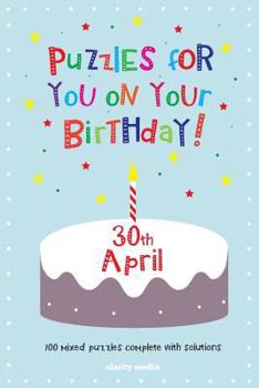 Paperback Puzzles for you on your Birthday - 30th April Book