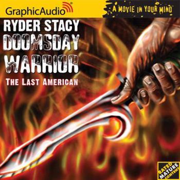 The Last American (Doomsday Warrior, No. 3) - Book #3 of the Doomsday Warrior
