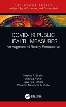 Hardcover COVID-19 Public Health Measures: An Augmented Reality Perspective Book