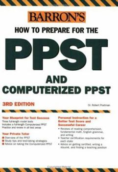 Paperback Barron's How to Prepare for the PPST Computerized PPST: Pre-Professional Skills Test and Computerized Pre-Professional Skills Test Book