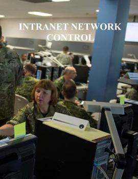 Paperback Intranet Network Control: AFi 17-2AFINC AFI 33-115 Book