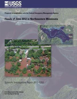 Paperback Floods of June 2012 in Northeastern Minnesota Book