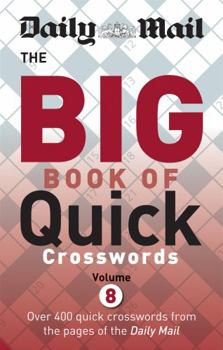 Paperback Daily Mail Big Bk Quick Crosswords Vol 8 Book