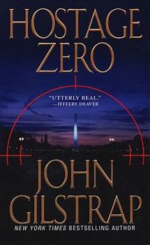 Hostage Zero - Book #2 of the Jonathan Grave