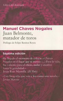 Paperback Juan Belmonte, Matador de Toros: Su Vida y Sus Hazanas [Spanish] Book