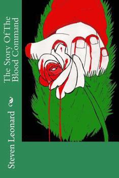 Paperback The Story Of The Blood Command Book