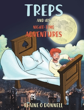 Paperback Treps and His Night-Time Adventures Book