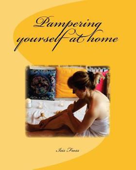 Paperback How to pamper yourself at home Book