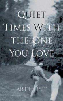 Paperback Quiet Times with the One You Love Book