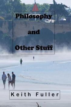 Paperback Philosophy and Other Stuff Book