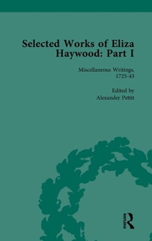 Hardcover Selected Works of Eliza Haywood, Part I Vol 1 Book