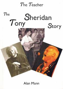 Paperback The teacher: the Tony Sheridan story Book