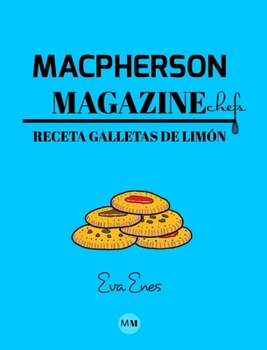Hardcover Macpherson Magazine Chef's - Receta Galletas de lim?n [Spanish] Book