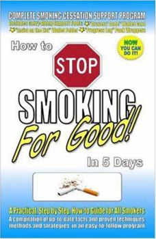 Paperback How to Stop Smoking for Good in 5 Days Book