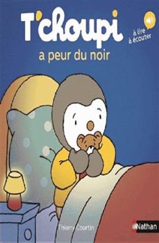 T'choupi a peur du noir - Dès 2 ans (61)