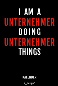 Kalender für Unternehmer: Immerwährender Kalender / 365 Tage Tagebuch / Journal [3 Tage pro Seite] für Notizen, Planung / Planungen / Planer, Erinnerungen, Sprüche (German Edition)