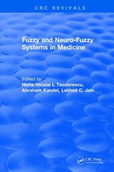 Paperback Fuzzy and Neuro-Fuzzy Systems in Medicine Book