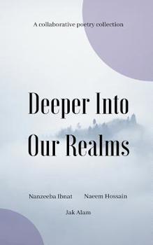 Paperback Deeper Into Our Realms Book
