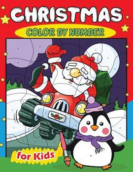 Paperback Christmas Color by Number for Kids: Education Coloring Game for Toddlers & Kids Book