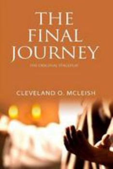 Paperback The Final Journey: The Original Stageplay Book