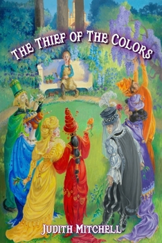 Paperback The Thief of The Colors Book