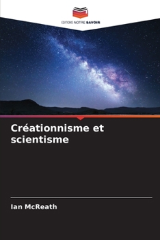 Paperback Créationnisme et scientisme [French] Book
