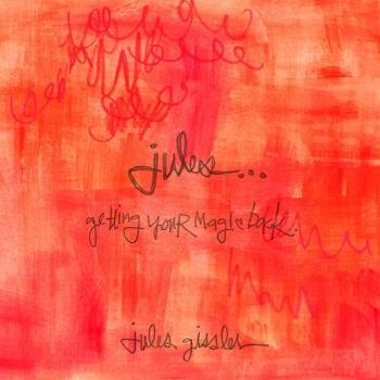 Paperback Jules...Getting Your Magic Back Book