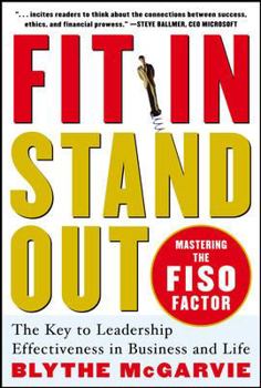 Hardcover Fit In, Stand Out: Mastering the FISO Factor for Success in Business and Life Book