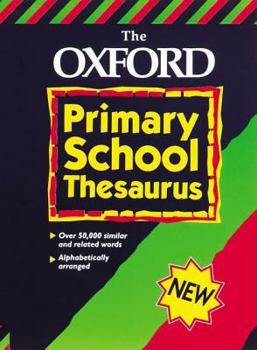 Paperback The Oxford Primary School Thesaurus Book