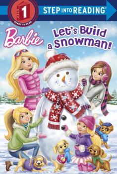 Library Binding Let's Build a Snowman! (Barbie) Book