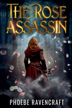The Rose Assassin (Shadows Over Alfar)