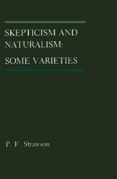 Paperback Skepticism and Naturalism: Some Varieties Book