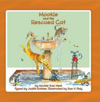 Paperback Mookie and the Rescued Cat Book