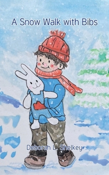 Paperback A Snow Walk with Bibs Book