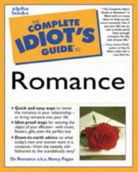 Paperback The Complete Idiot's Guide to Romance Book
