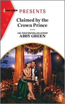 Mass Market Paperback Claimed by the Crown Prince Book