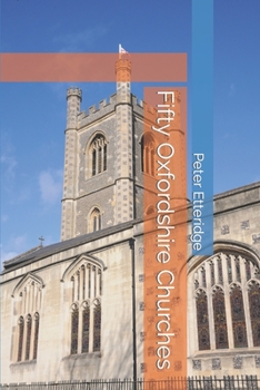 Paperback Fifty Oxfordshire Churches Book