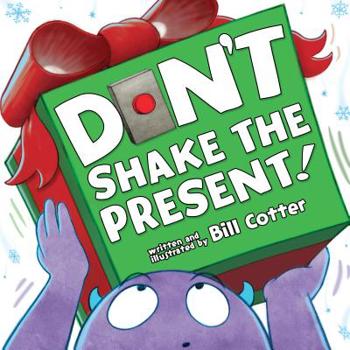 Board book Don't Shake the Present! Book