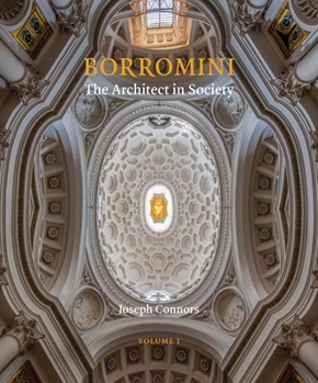 Hardcover Borromini: The Architect in Society Book